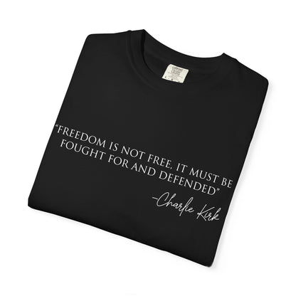 Freedom Quote T-Shirt, Inspirational Tee, Unisex Graphic Shirt, Motivational Gift, Casual Wear, Quote Apparel