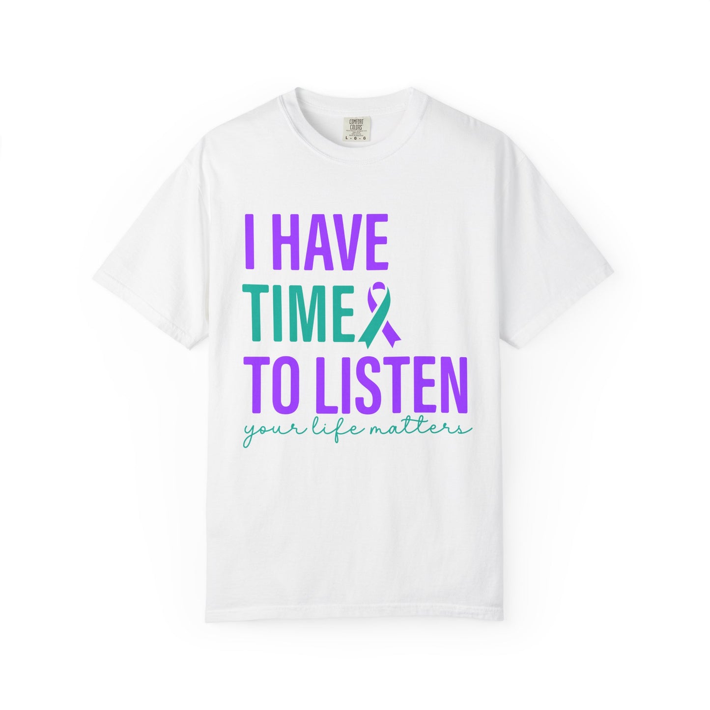 I Have Time to Listen T-Shirt