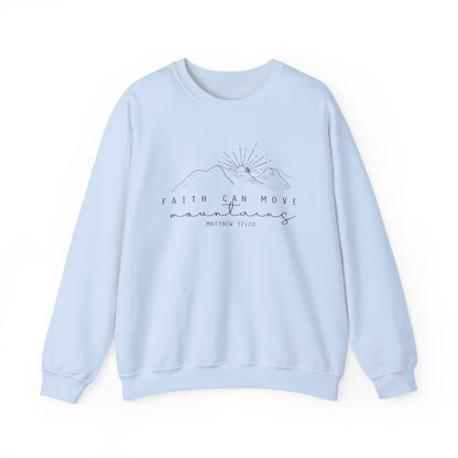 Faith Can Move Mountains Gildan Sweatshirt