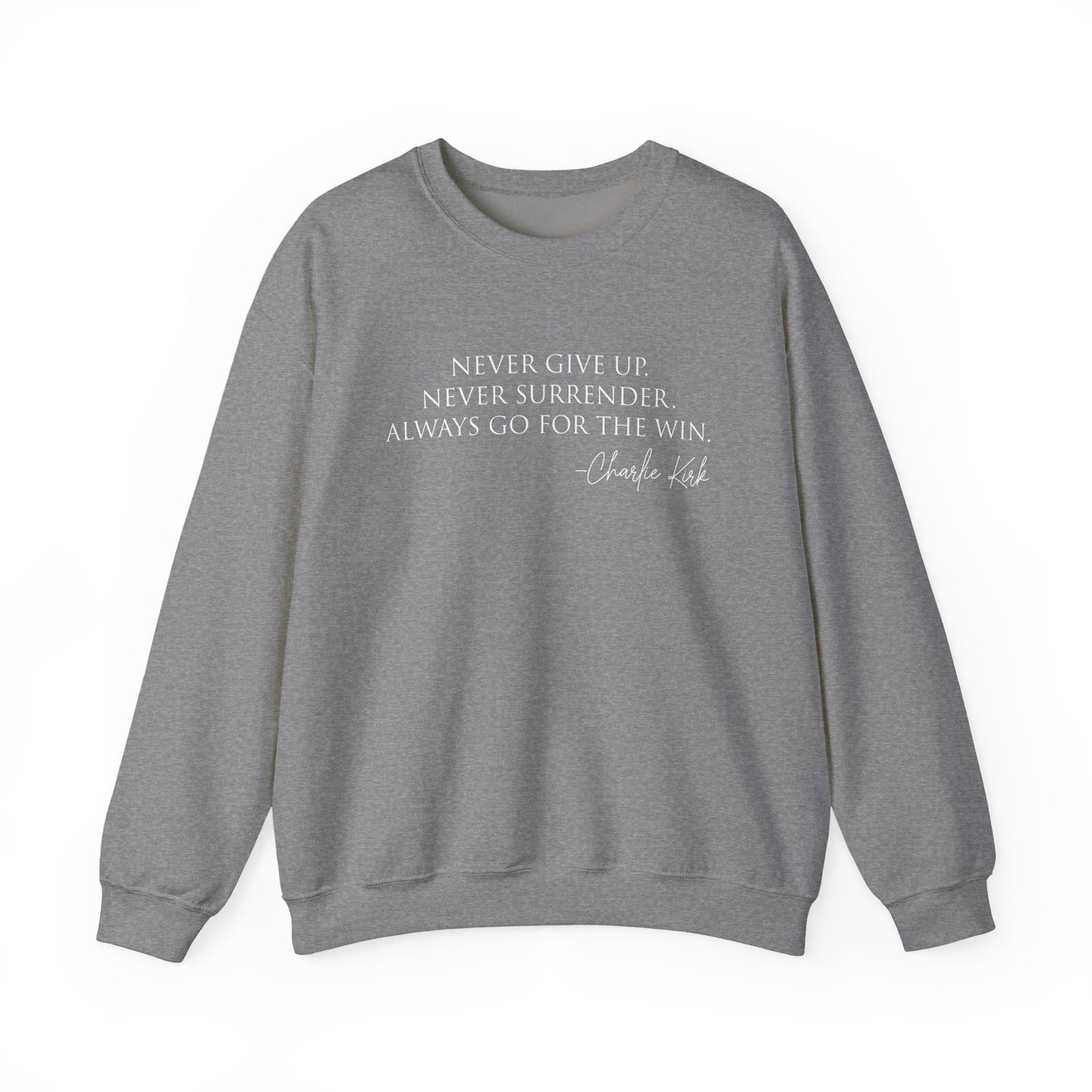 Motivational Crewneck Sweatshirt - Never Give Up, Inspirational Gift, Cozy Sweatshirt, Unisex Apparel, Perfect for Fitness and Everyday Wear