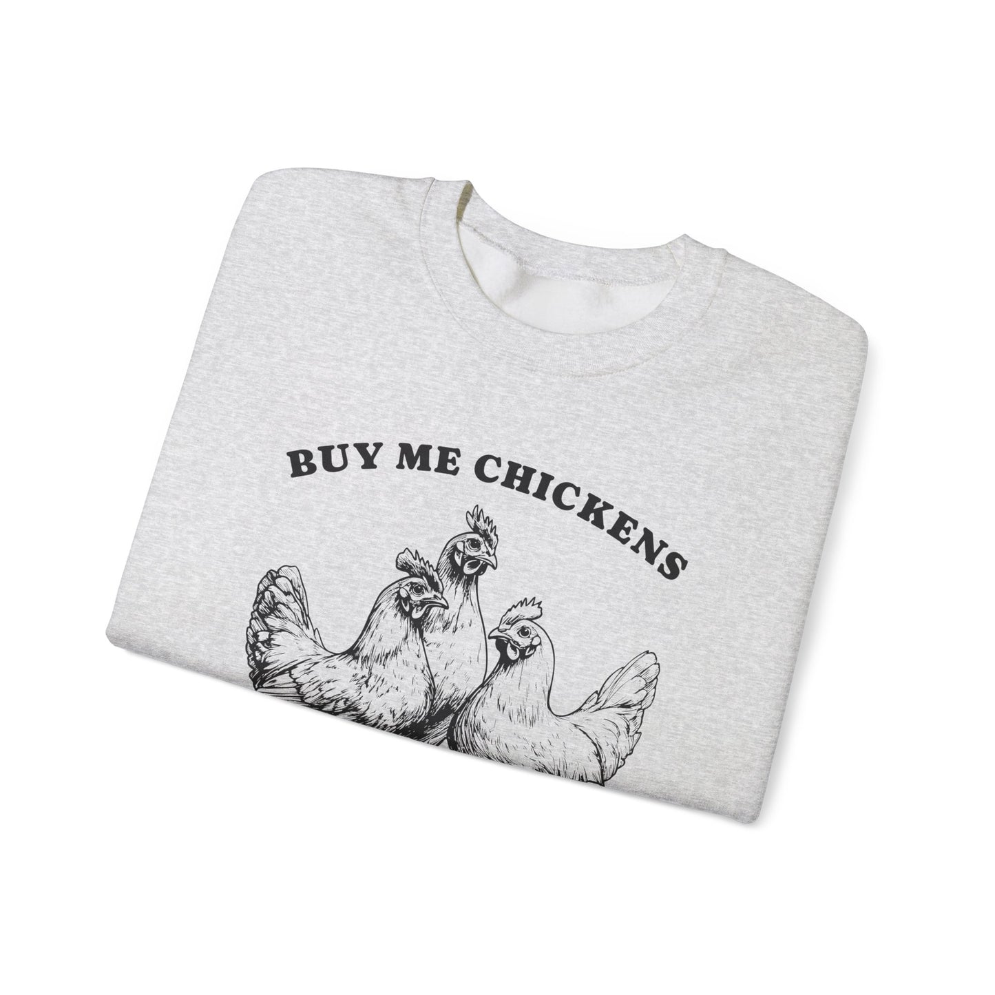 Charming Statement Sweatshirt: 'Buy Me Chickens' Style, Cozy Gift for Chicken Lovers, Fun Agriculture Apparel, Perfect for Farmhouse [...]