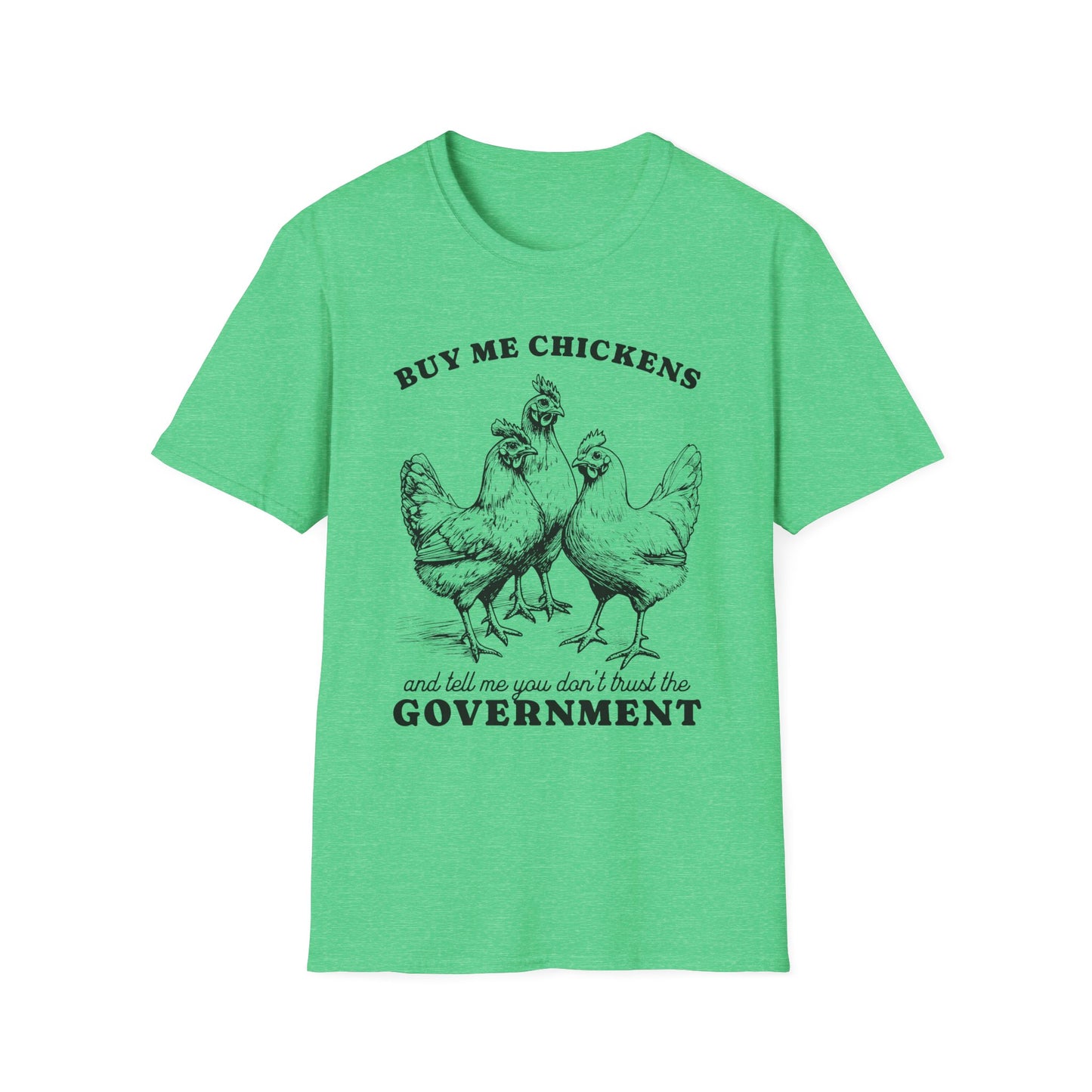 Funny Chicken Government T-Shirt, Humorous Tee, Gift for Chicken Lovers, Farm Animal Humor, Unique Graphic Shirt