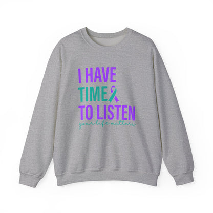 I Have Time to Listen Crewneck