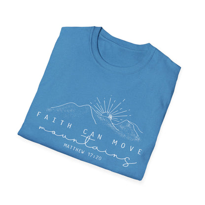 Faith Can Move Mountains Gildan Softstyle