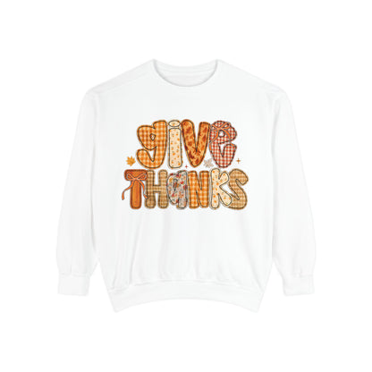 Thankful Sweatshirt | Cozy Fall Apparel, Thanksgiving Gift, Unisex Pullover, Give Thanks Sweatshirt, Casual Outfit