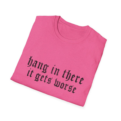 Hang In There Gildan T-Shirt