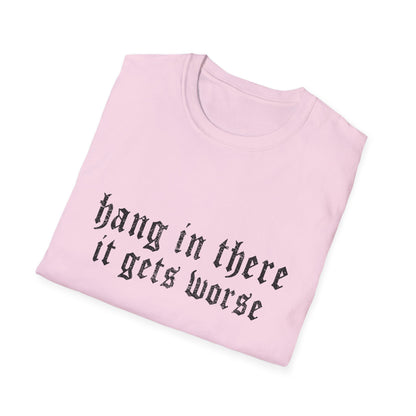 Hang In There Gildan T-Shirt