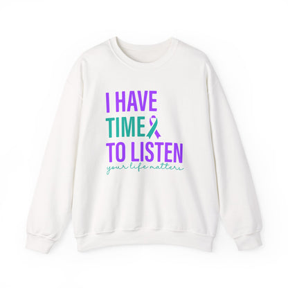 I Have Time to Listen Crewneck