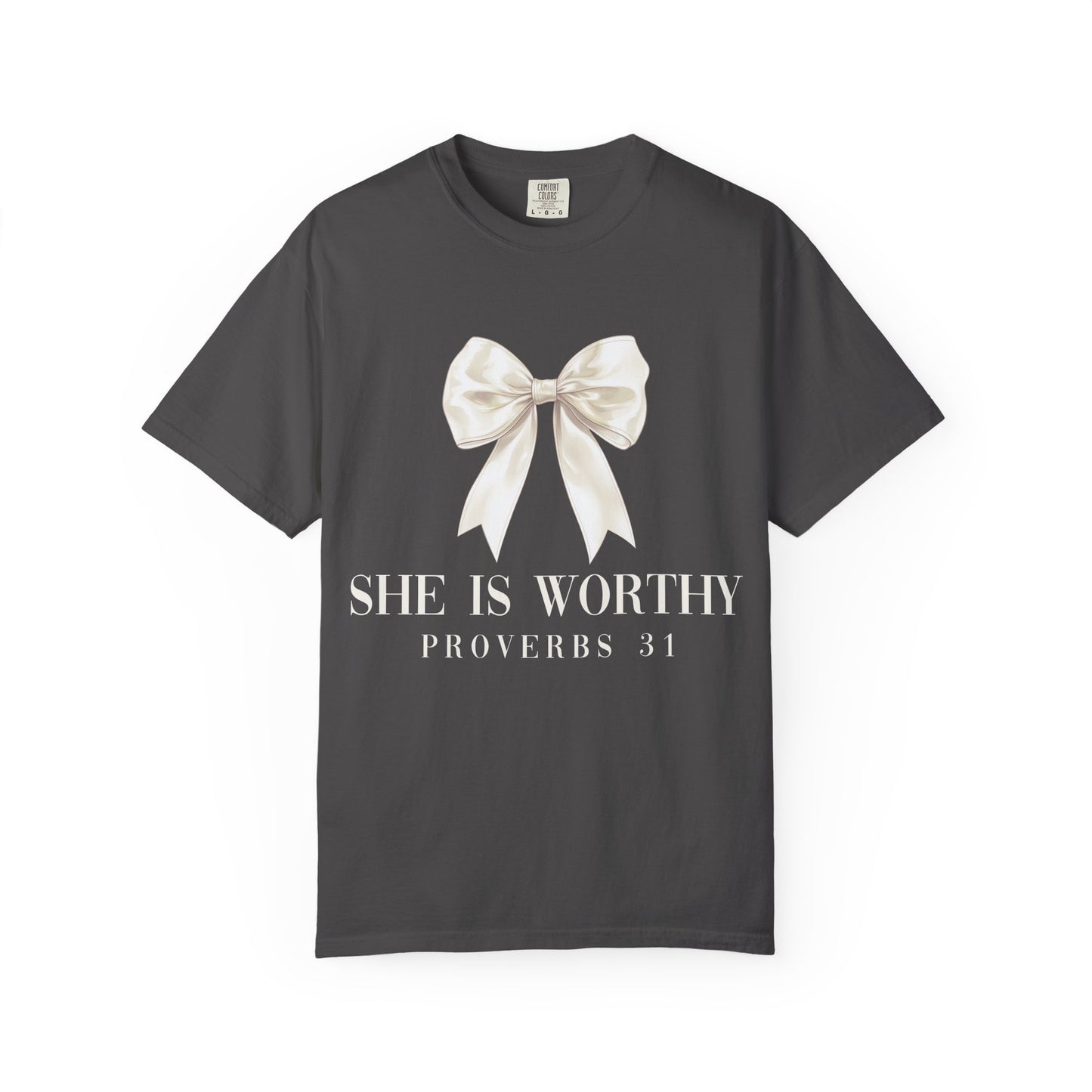 She is Worthy Comfort Colors