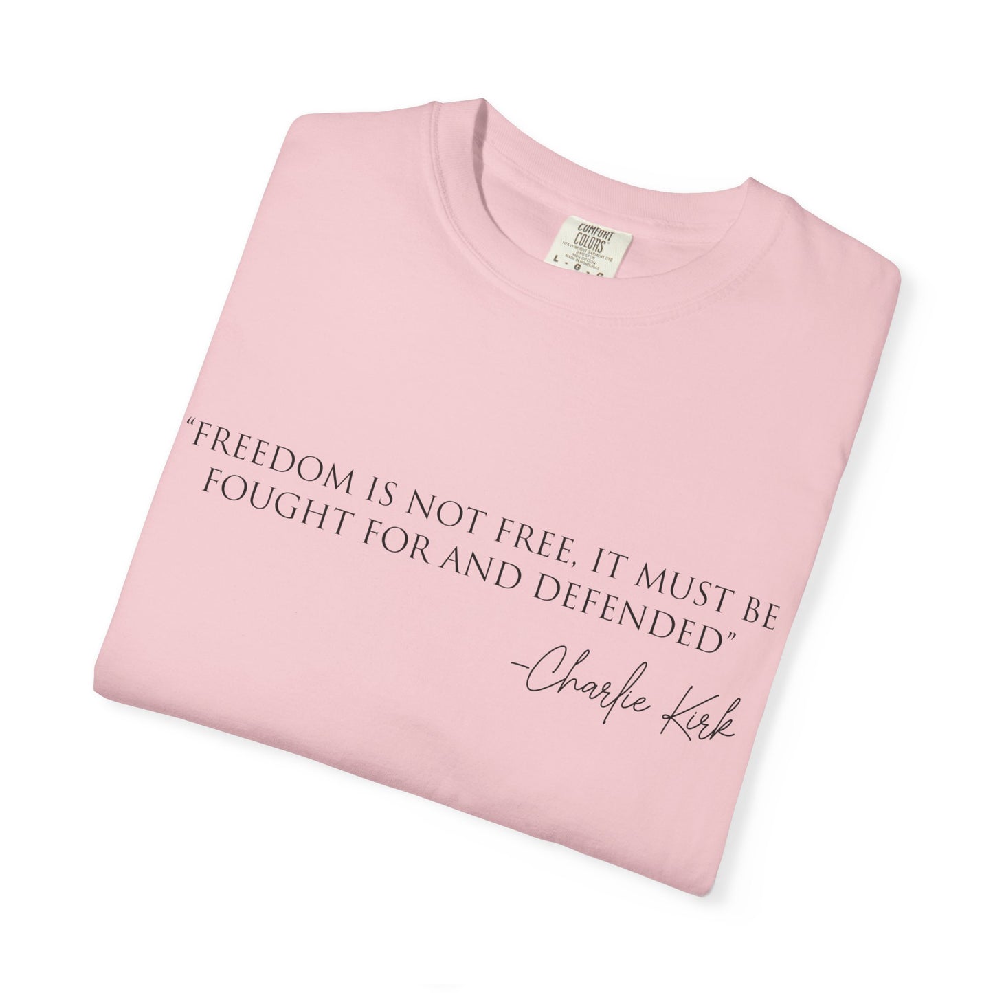 Freedom Quote Unisex T-Shirt, Motivational Tee, Gift for Activists, Casual Wear, Birthday Present, Statement Apparel