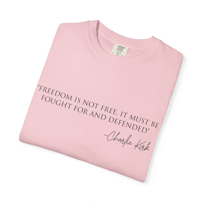 Freedom Quote Unisex T-Shirt, Motivational Tee, Gift for Activists, Casual Wear, Birthday Present, Statement Apparel