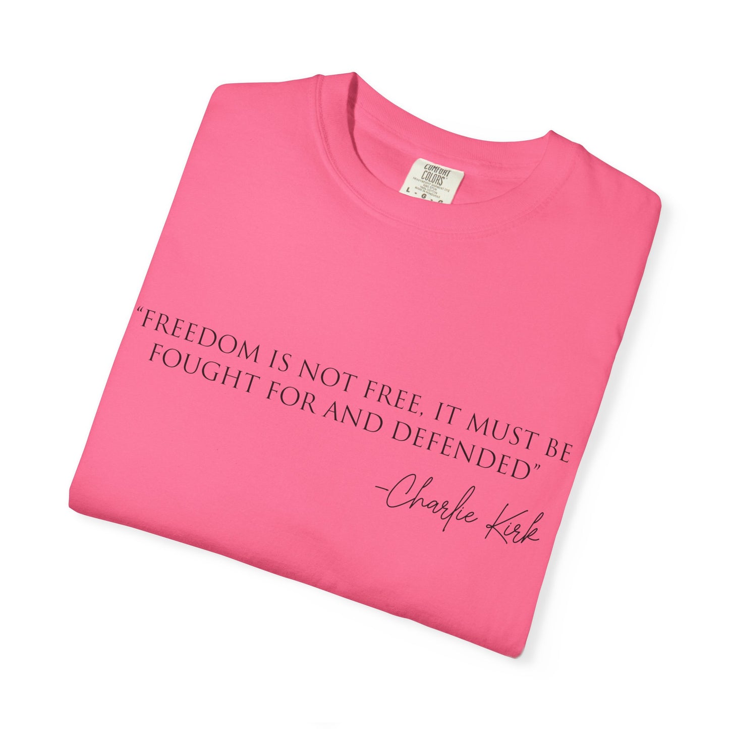 Freedom Quote Unisex T-Shirt, Motivational Tee, Gift for Activists, Casual Wear, Birthday Present, Statement Apparel