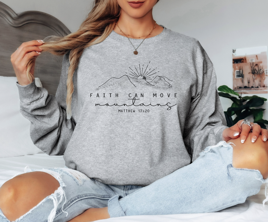 Faith Can Move Gildan Long Sleeve Tee