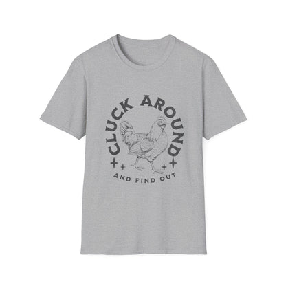 Funny Chicken T-Shirt - Cluck Around, Gift for Farm Lovers, Casual Wear, Chicken Enthusiast Tee, Funny Farm Animal Shirt