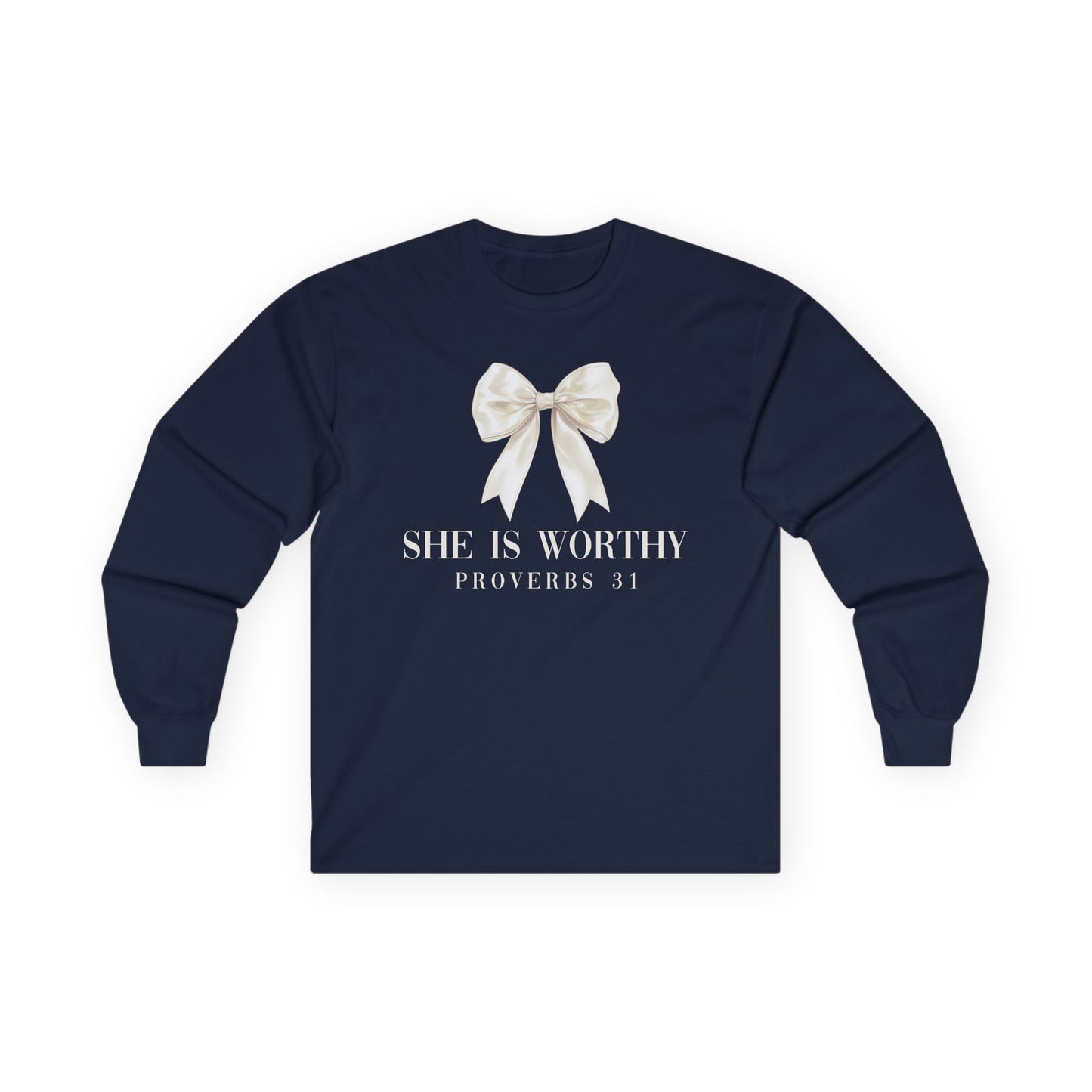 She is Worthy Gildan Longsleeve