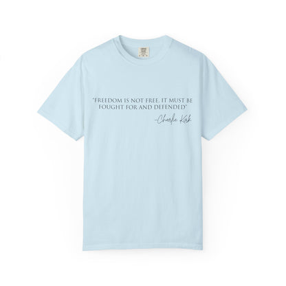 Freedom Quote Unisex T-Shirt, Motivational Tee, Gift for Activists, Casual Wear, Birthday Present, Statement Apparel