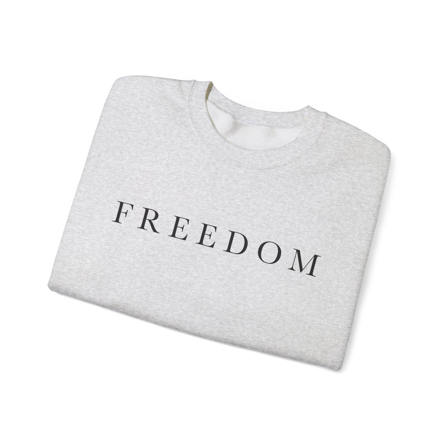 Freedom Crewneck Sweatshirt, Cozy Unisex Sweatshirt, Casual Wear, Gift for Him/Her, Everyday Comfort, Relaxed Fashion