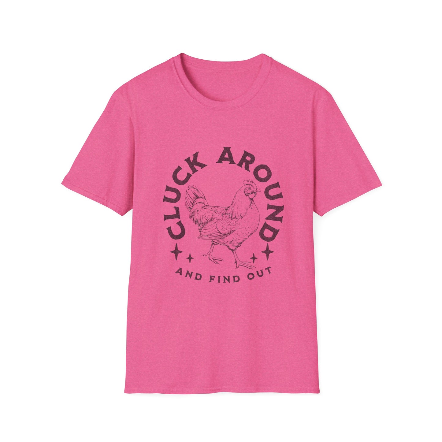 Funny Chicken T-Shirt - Cluck Around, Gift for Farm Lovers, Casual Wear, Chicken Enthusiast Tee, Funny Farm Animal Shirt