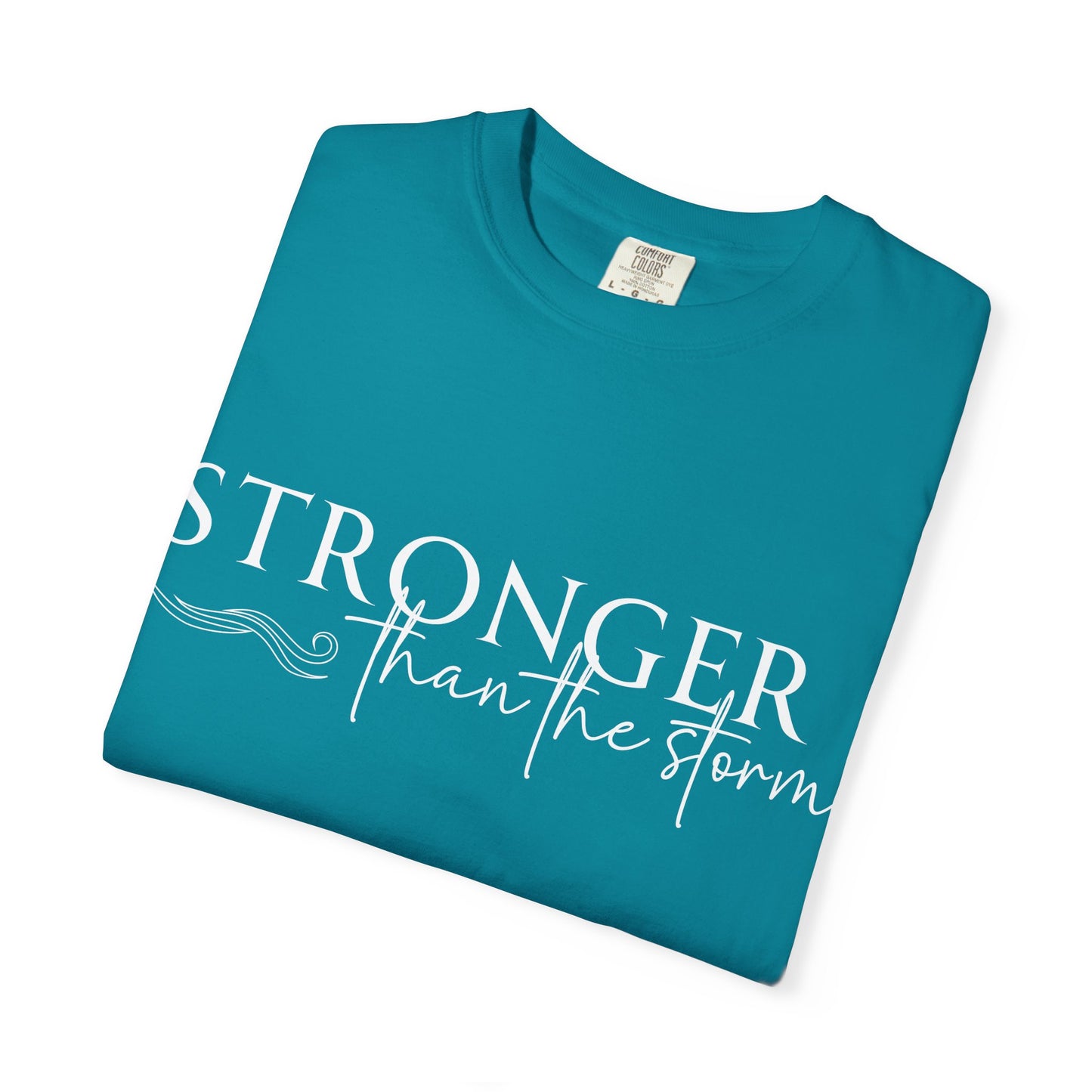 Stronger Than the Storm T-shirt, Inspirational T-shirt, Unisex Tee, Motivational Apparel, Gift for Resilience, Positive Vibes