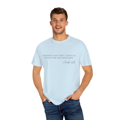 Freedom Quote Unisex T-Shirt, Motivational Tee, Gift for Activists, Casual Wear, Birthday Present, Statement Apparel