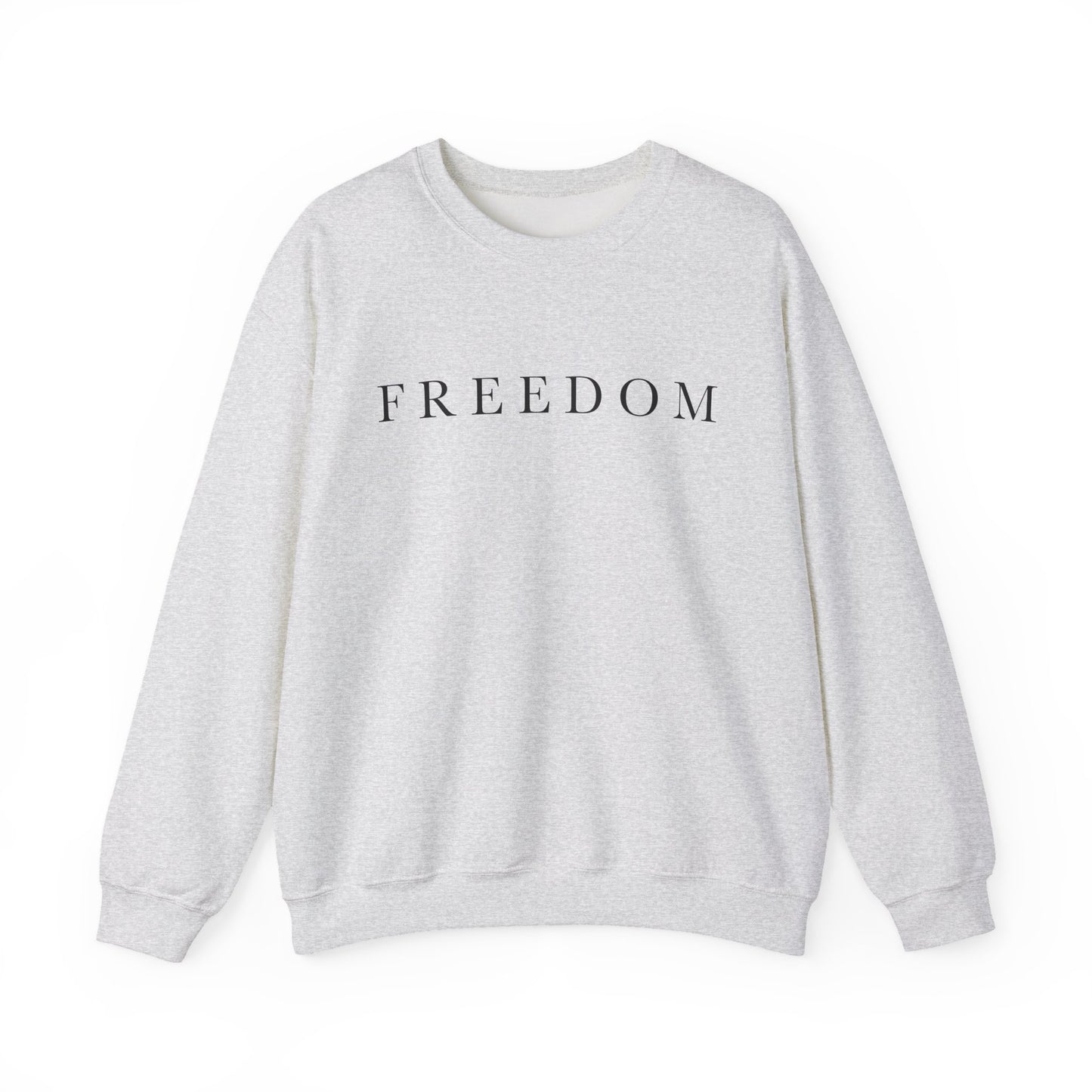 Freedom Crewneck Sweatshirt, Cozy Unisex Sweatshirt, Casual Wear, Gift for Him/Her, Everyday Comfort, Relaxed Fashion