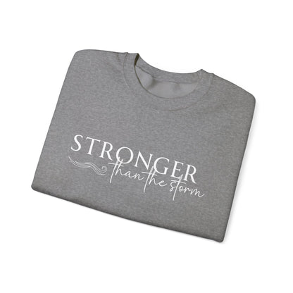 Empowering Crewneck Sweatshirt - "Stronger Than the Storm" - Cozy Gift for Resilience, Fitness, Motivation