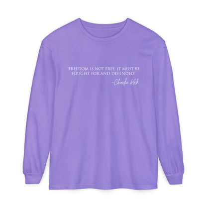 Freedom Quote Long Sleeve Tee - Unisex Garment-Dyed T-Shirt | Casual Wear, Gift for Men & Women, Inspirational, Everyday Comfort