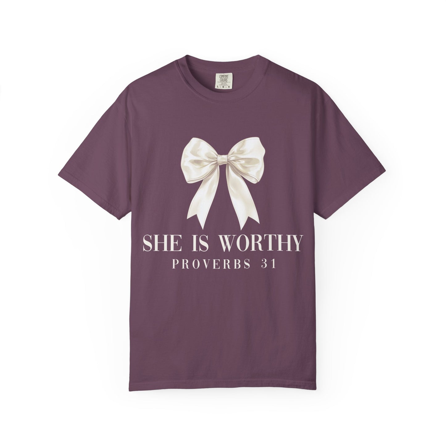 She is Worthy Comfort Colors