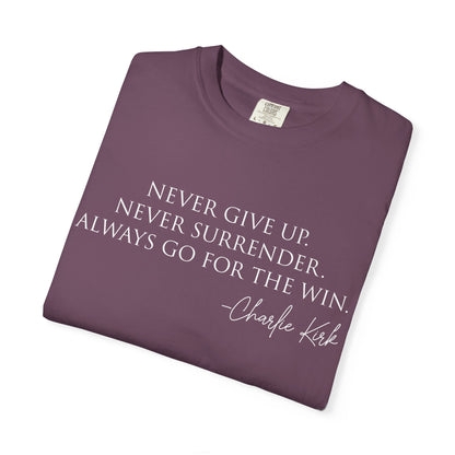 Motivational Unisex T-Shirt - Never Give Up, Inspirational Apparel for Fitness, Positivity, Daily Wear, Gift Idea, Casual Style