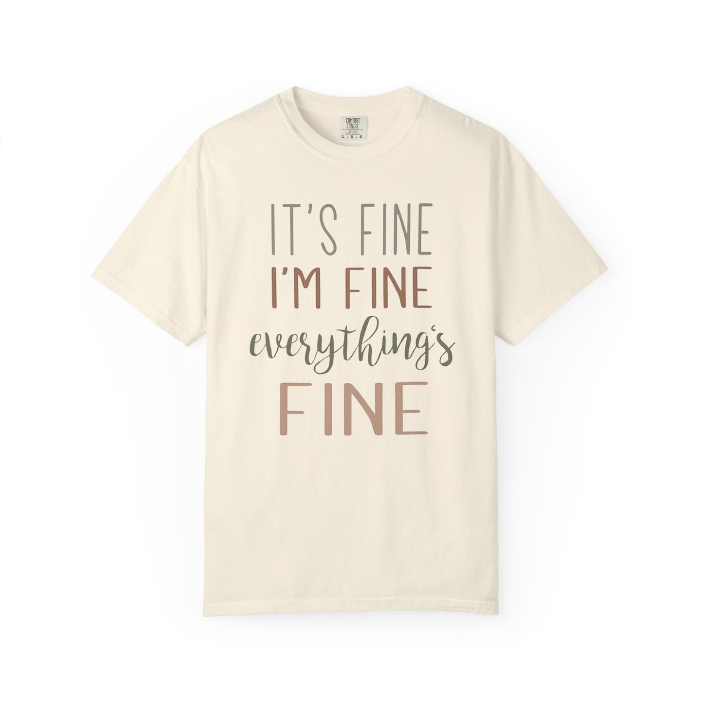 It’s Fine Comfort Colors