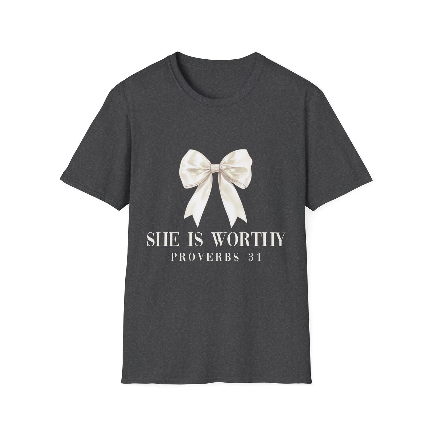 She Is Worthy Gildan Softstyle