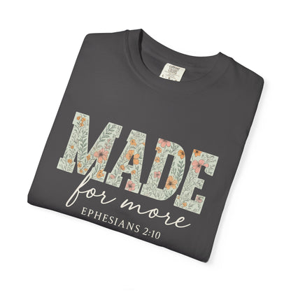 Made for More T-Shirt