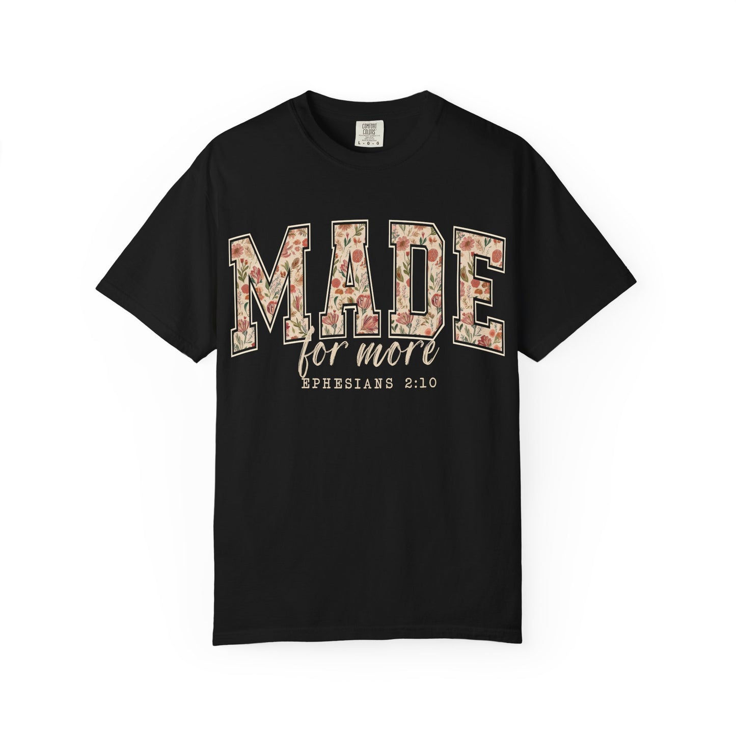 Made for More Comfort Colors