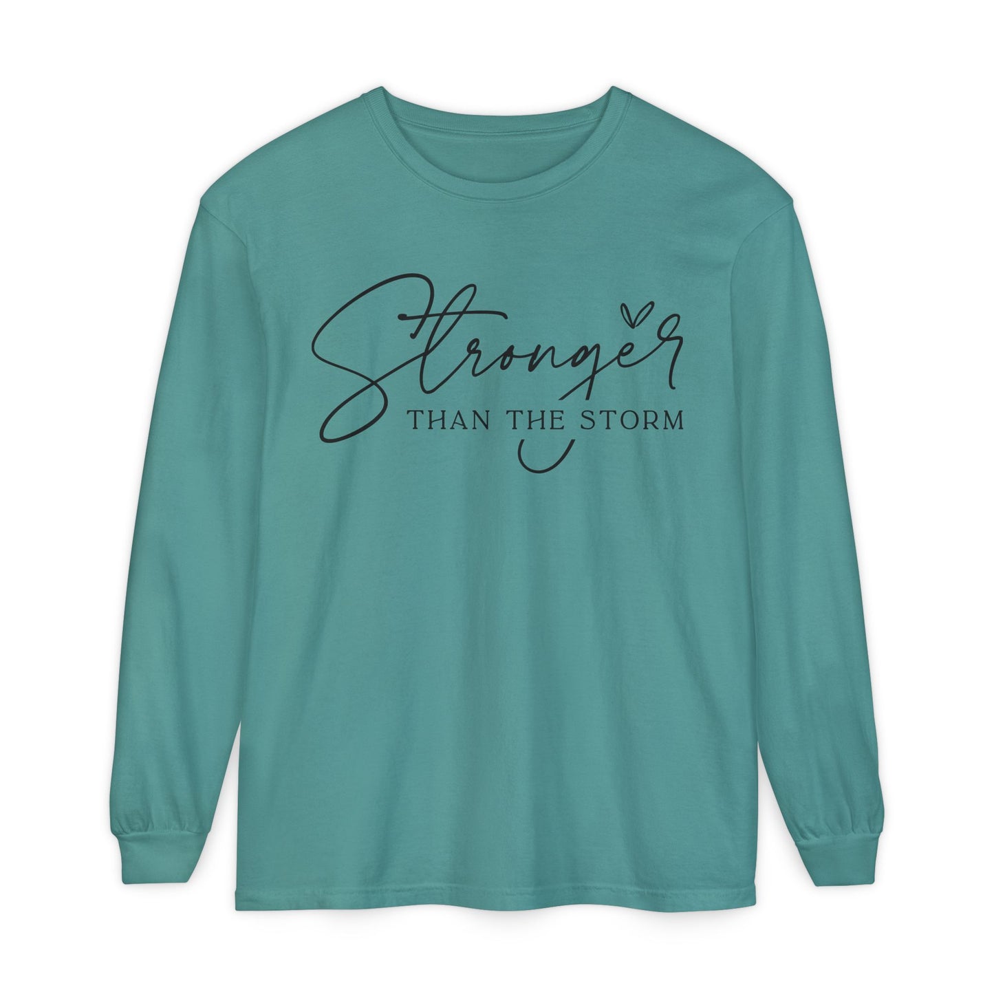 Stronger Than the Storm Long Sleeve T-Shirt, Inspirational Tee, Unisex Apparel, Motivational Gift, Everyday Wear, Perfect for Fall