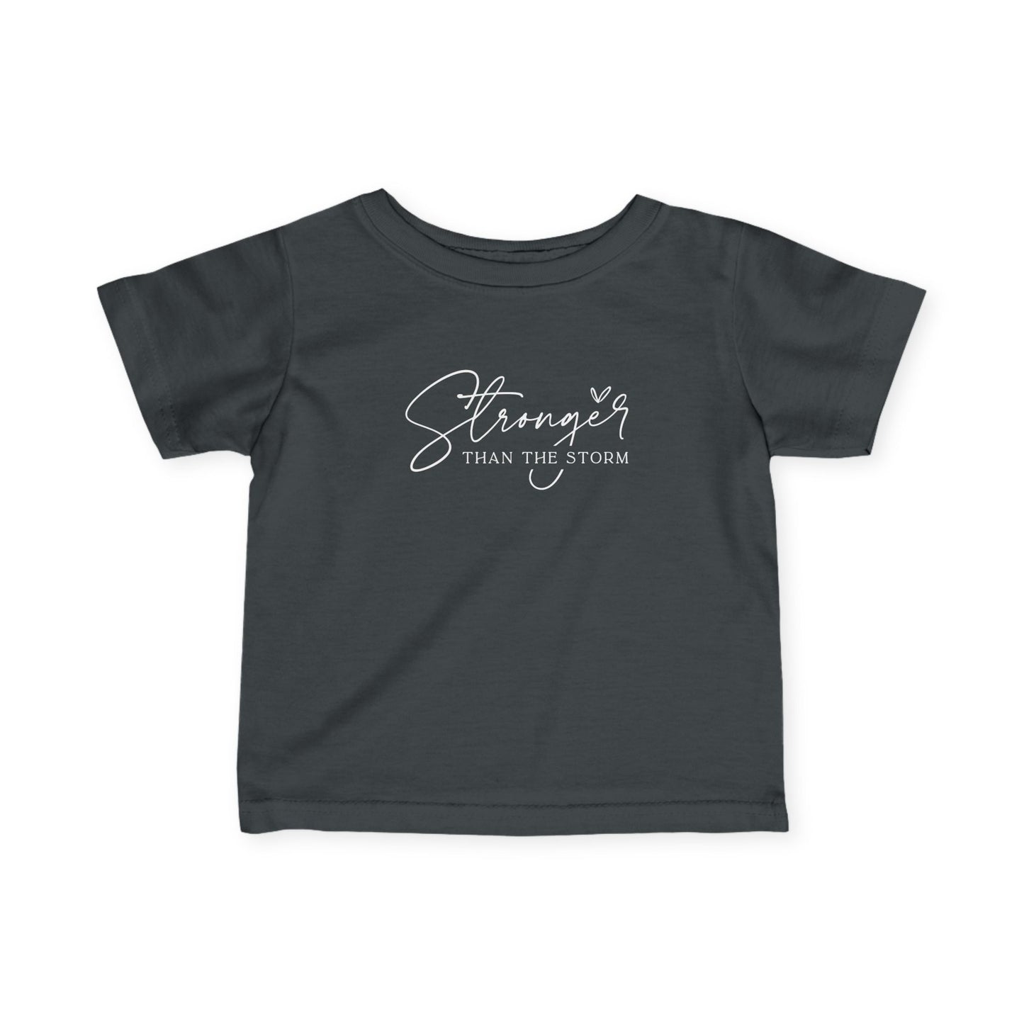 Stronger Than the Storm Infant Tee, Baby T-Shirt, Kids Apparel, Motivational Top, Baby Gift, Cute Baby Clothes