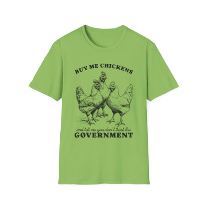 Funny Chicken Government T-Shirt, Humorous Tee, Gift for Chicken Lovers, Farm Animal Humor, Unique Graphic Shirt