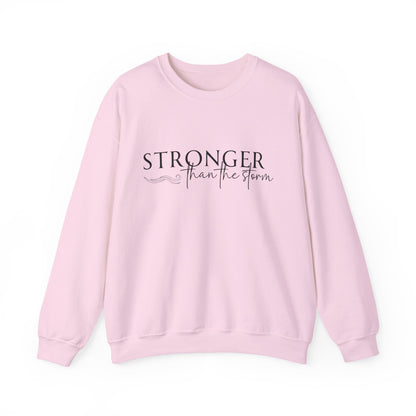Stronger Than the Storm Sweatshirt, Unisex Crewneck, Motivational Gift, Cozy Apparel, Inspirational Sweatshirt, Perfect for Holidays
