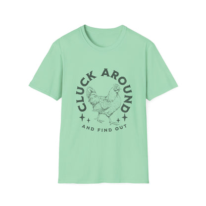 Funny Chicken T-Shirt - Cluck Around, Gift for Farm Lovers, Casual Wear, Chicken Enthusiast Tee, Funny Farm Animal Shirt