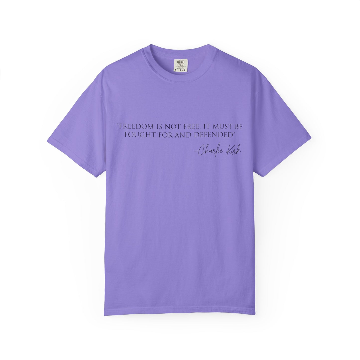Freedom Quote Unisex T-Shirt, Motivational Tee, Gift for Activists, Casual Wear, Birthday Present, Statement Apparel