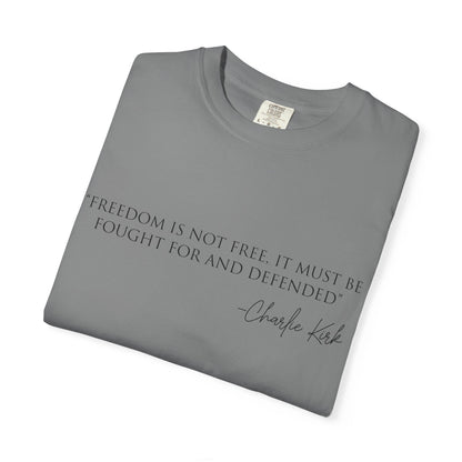 Freedom Quote Unisex T-Shirt, Motivational Tee, Gift for Activists, Casual Wear, Birthday Present, Statement Apparel