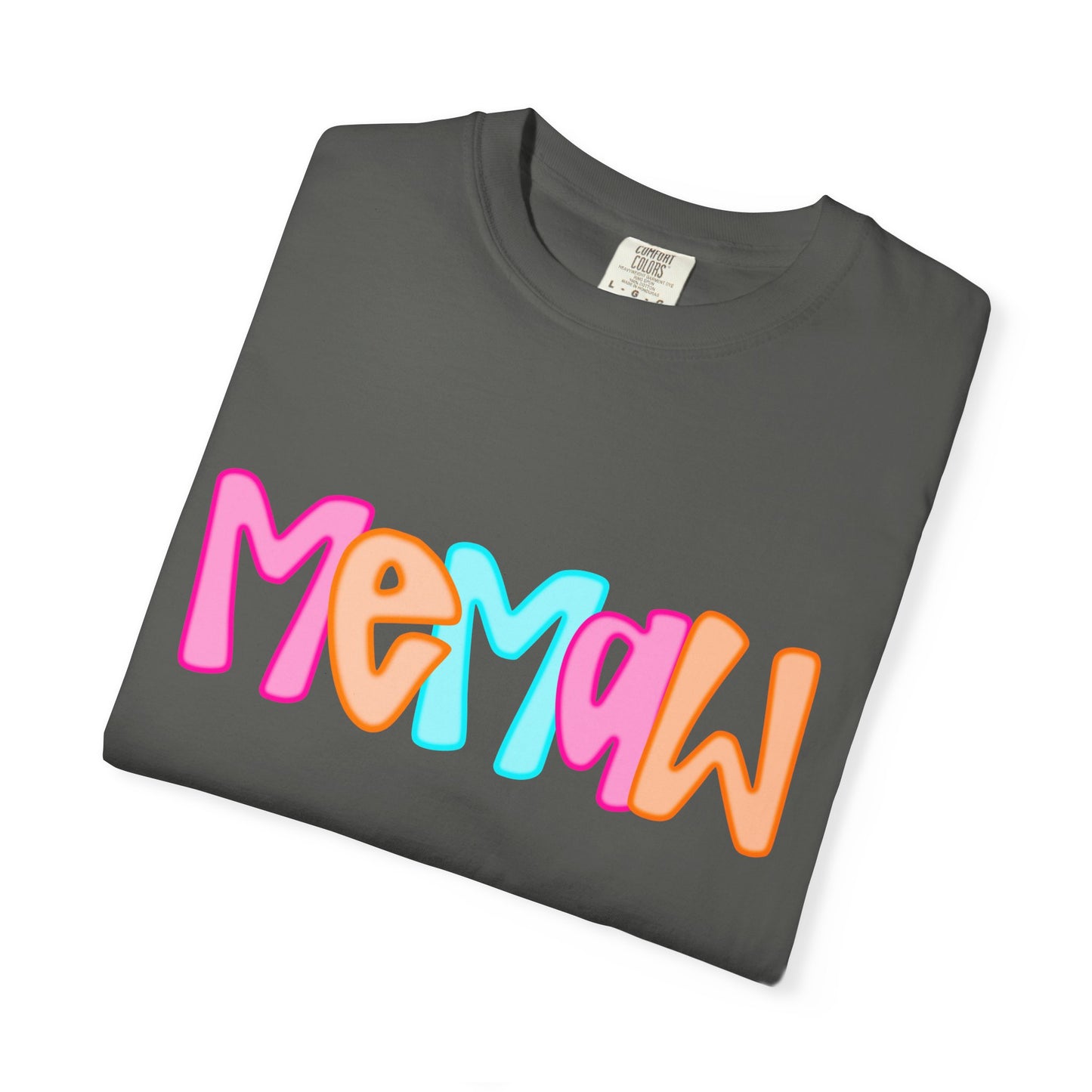 Memaw Neon Comfort Colors Tee