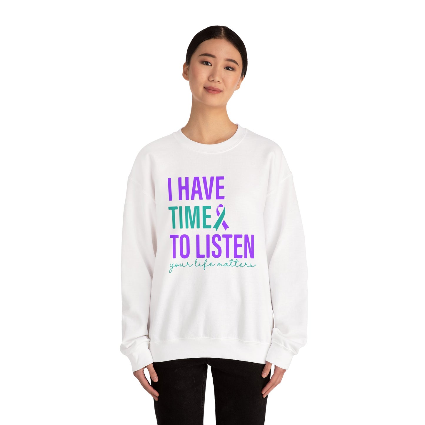 I Have Time to Listen Crewneck