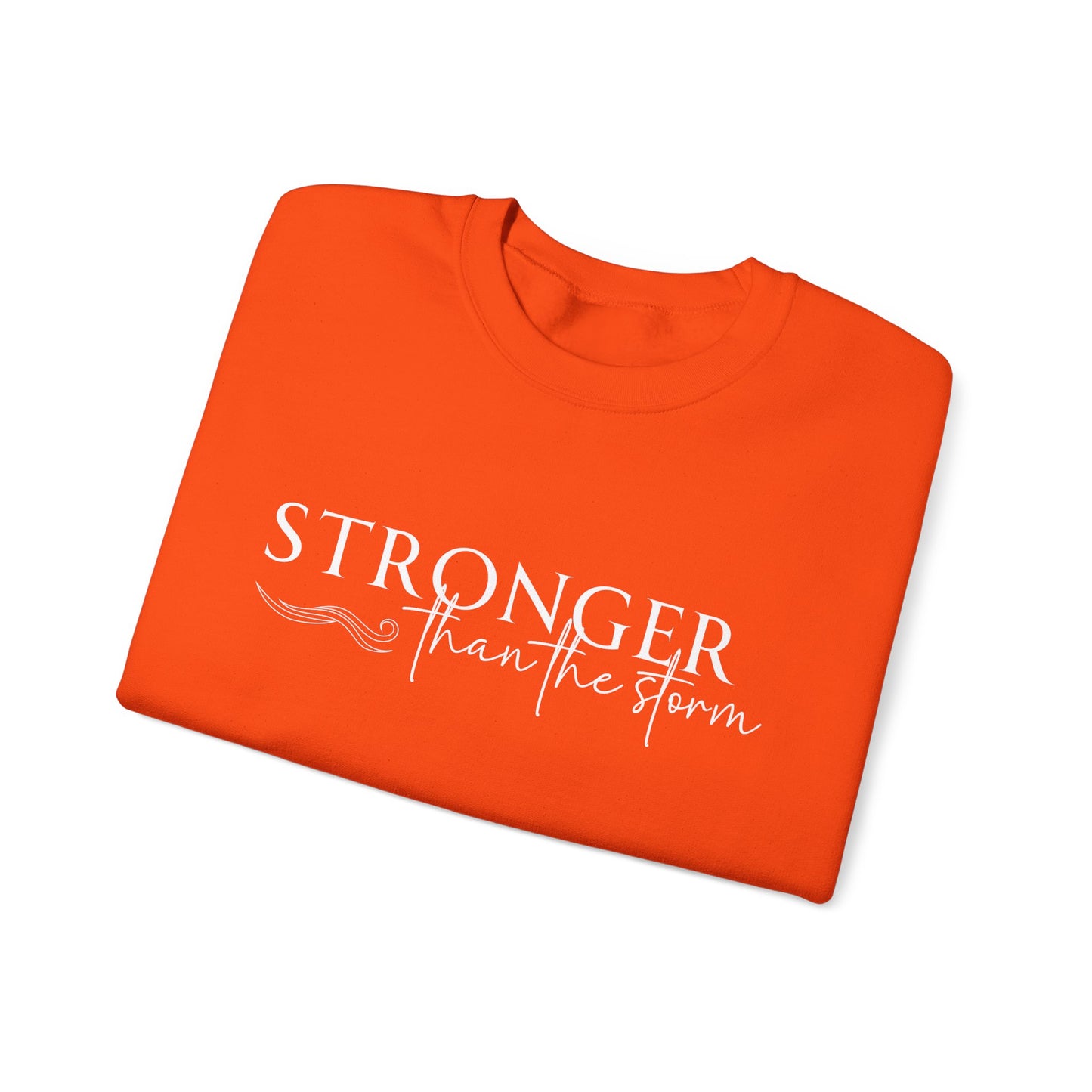 Empowering Crewneck Sweatshirt - "Stronger Than the Storm" - Cozy Gift for Resilience, Fitness, Motivation