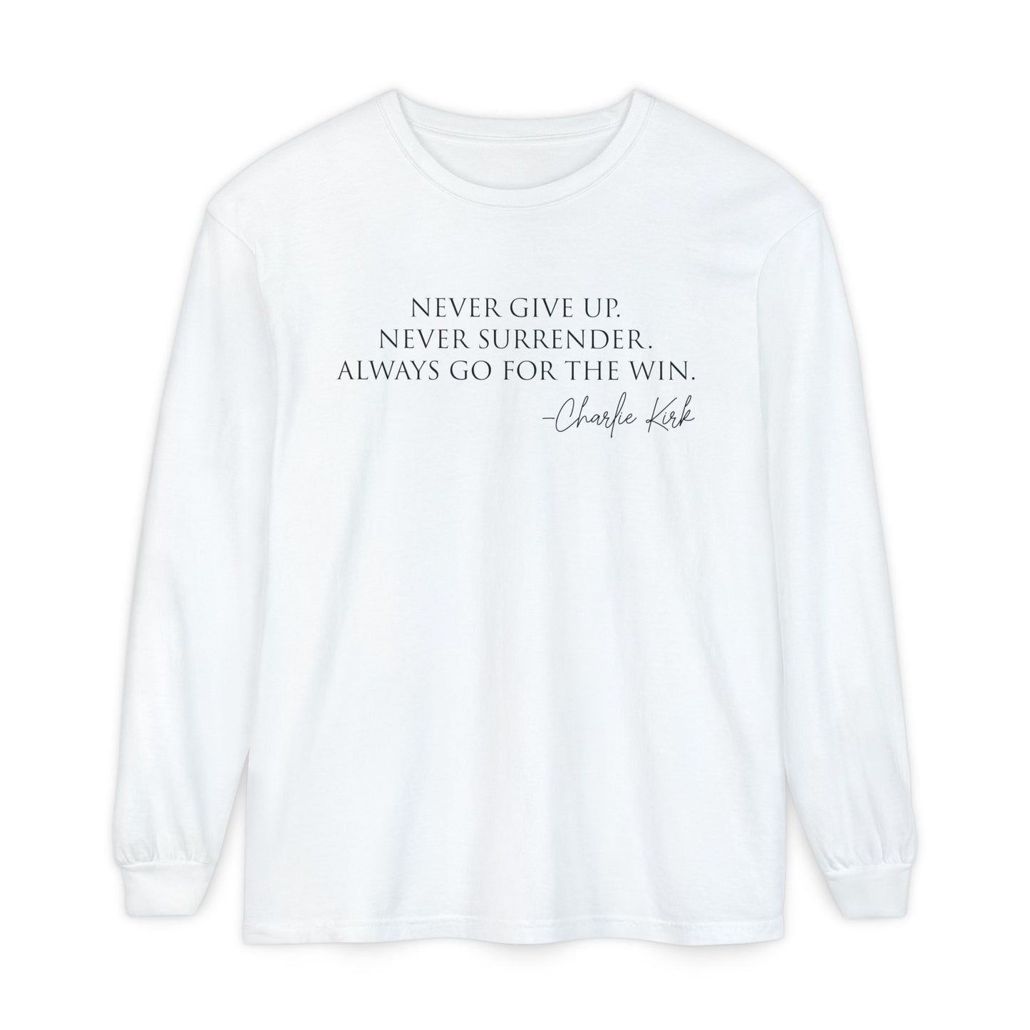 Inspirational Long Sleeve T-Shirt - Motivational Quote Tee, Casual Wear, Gift for Friends, Cozy Apparel, Encouragement Shirt