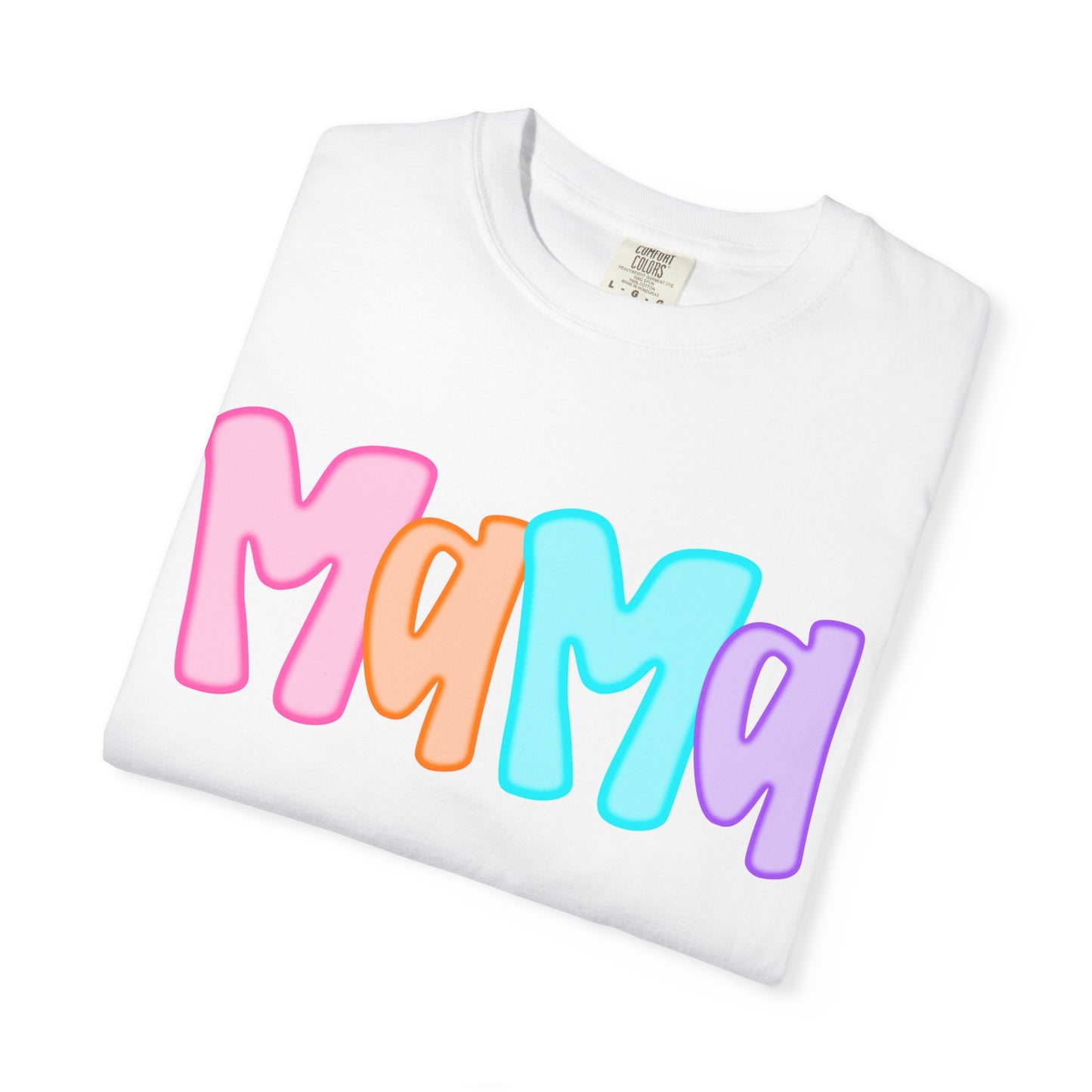 Mama Neon Comfort Colors Tee