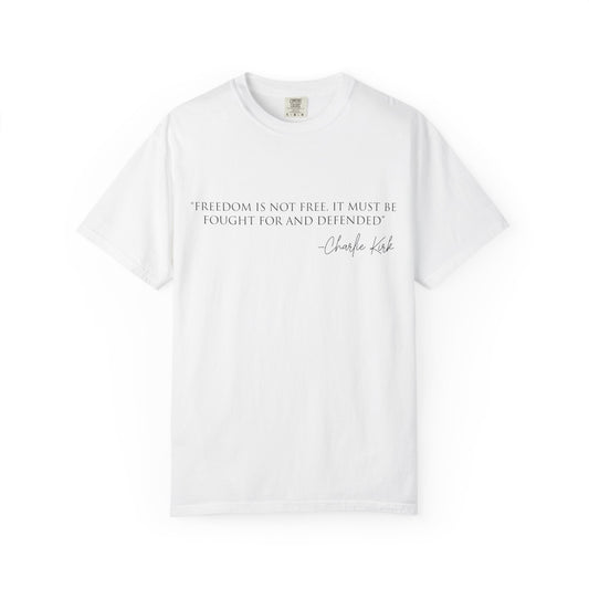 Freedom Quote Unisex T-Shirt, Motivational Tee, Gift for Activists, Casual Wear, Birthday Present, Statement Apparel