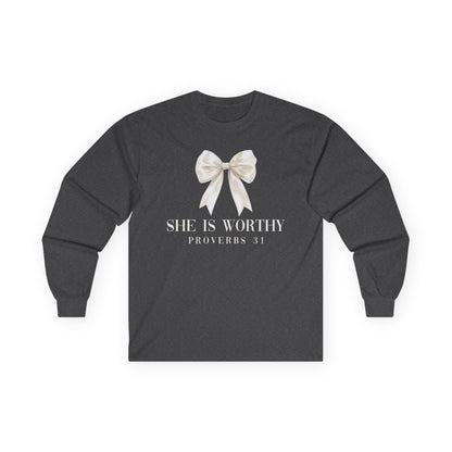 She is Worthy Gildan Longsleeve