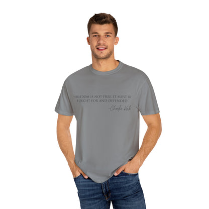 Freedom Quote Unisex T-Shirt, Motivational Tee, Gift for Activists, Casual Wear, Birthday Present, Statement Apparel