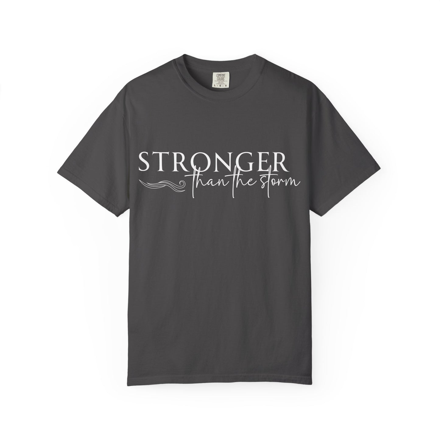 Stronger Than the Storm T-shirt, Inspirational T-shirt, Unisex Tee, Motivational Apparel, Gift for Resilience, Positive Vibes