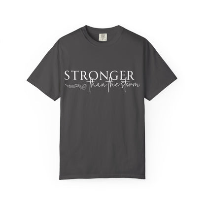 Stronger Than the Storm T-shirt, Inspirational T-shirt, Unisex Tee, Motivational Apparel, Gift for Resilience, Positive Vibes